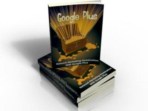 Product picture Google Plus Network Marketing Domination With Google Plus