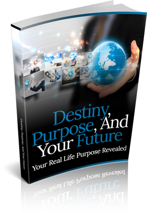 Product picture Destiny, Purpose, And Your Future 