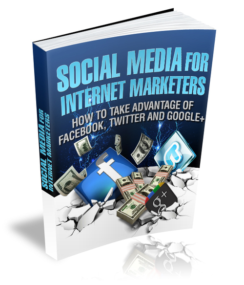 Product picture Social Media For Internet Marketers 