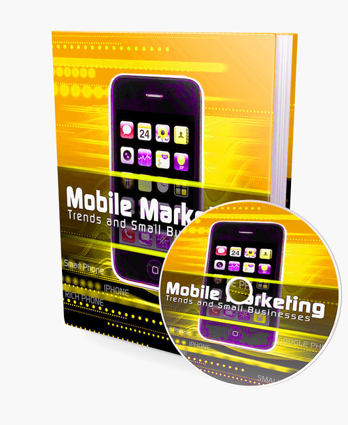 Product picture Mobile Marketing Trends and Small Businesses