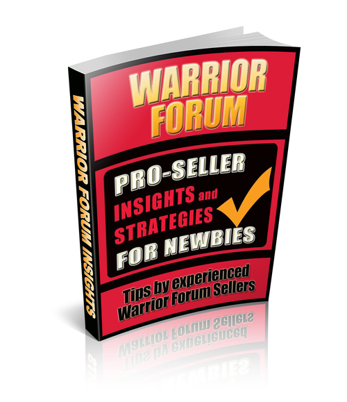 Product picture Pro-Seller Insights &Strategies for Newbies of Warrior Forum
