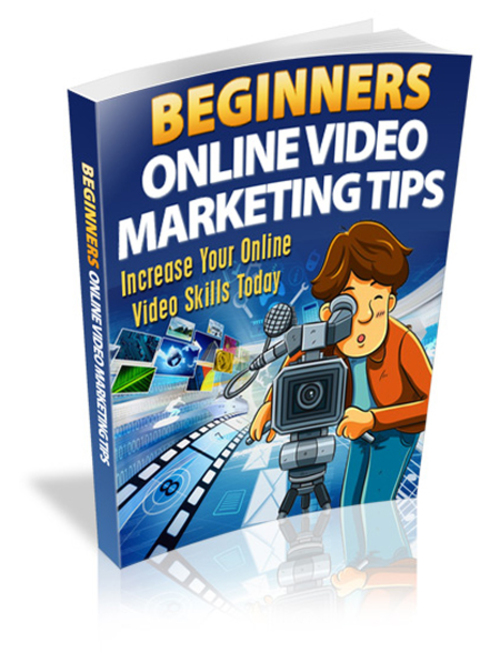 Product picture Beginners Online Video Marketing Tips 