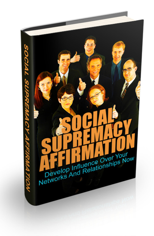 Product picture Social Supremacy Affirmation-DEVELOP INFLUENCE